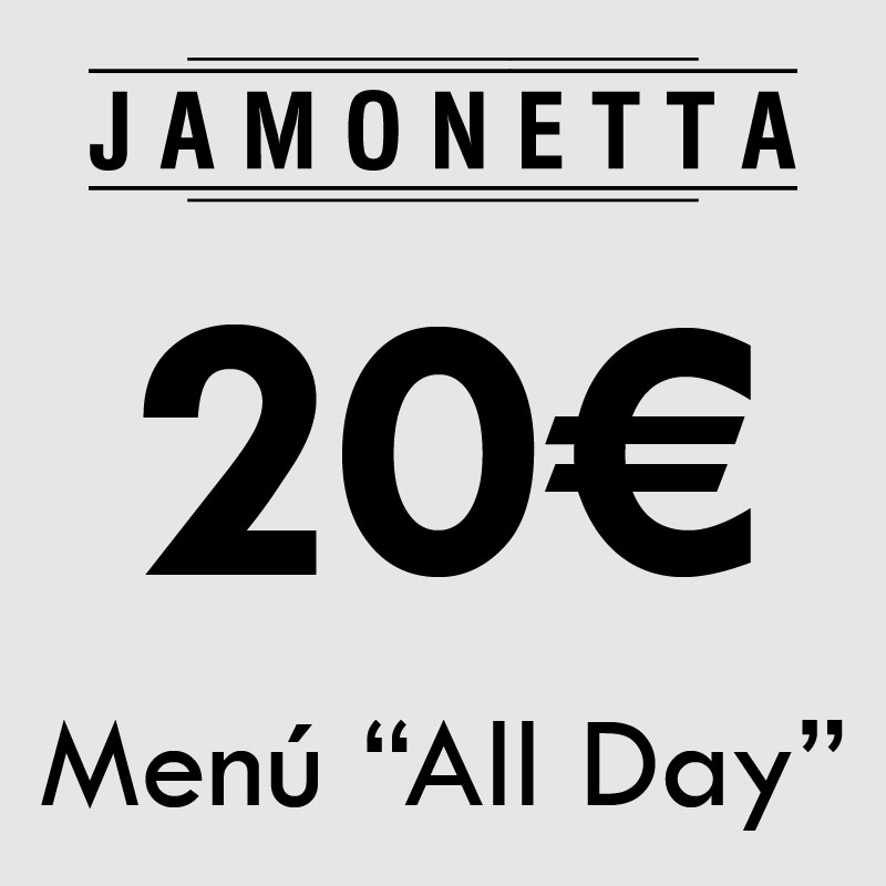 Menú Jamonetta 20€